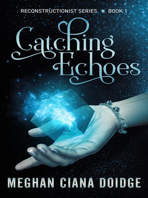 cover image of Catching Echoes (Reconstructionist 1)